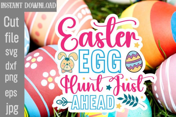 Easter Egg Hunt Just Ahead SVG Cut File