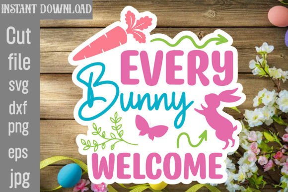 Every Bunny Welcome SVG Cut File Review