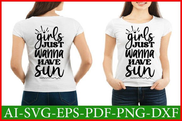 Girls Just Wanna Have Sun Svg Design Review