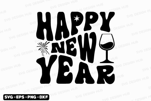 Happy New Year Svg, New Year T Shirt Review