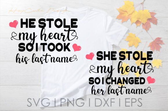 He, She Stole My Heart Couple Love Svg Review