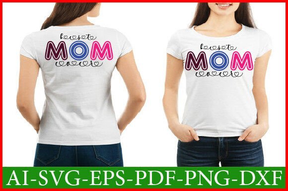 Mom Best Ever Svg Design Review