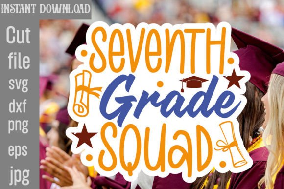 Seventh Grade Squad SVG Cut File Review