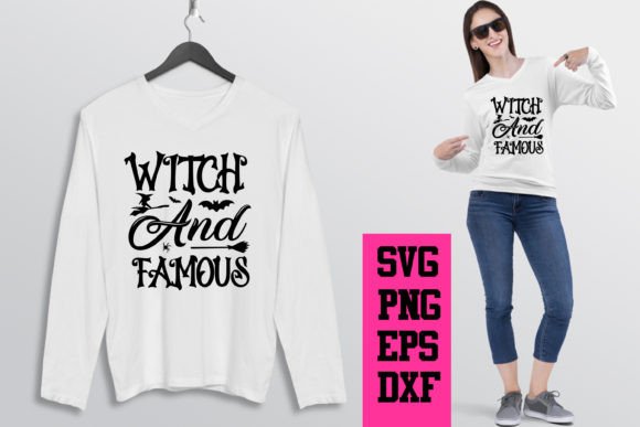 Witch and Famous SVG T Shirt Review